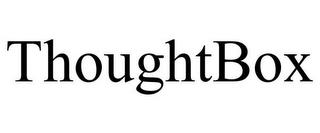 THOUGHTBOX trademark