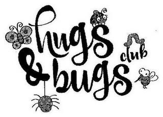 HUGS & BUGS CLUB trademark