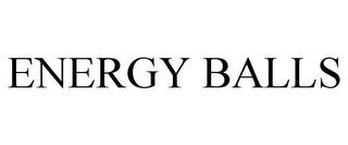 ENERGY BALLS trademark