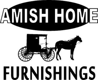 AMISH HOME FURNISHINGS trademark