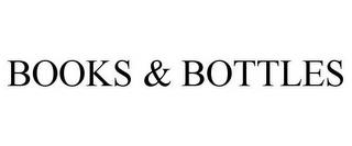 BOOKS & BOTTLES trademark