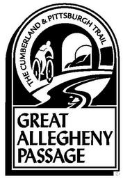 THE CUMBERLAND & PITTSBURGH TRAIL GREATALLEGHENY PASSAGE trademark