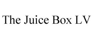 THE JUICE BOX LV trademark