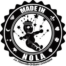 MADE IN NOLA LA NOUVELLE-ORLEANS LOUISIANE trademark