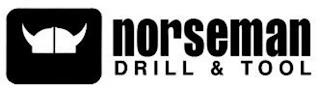 NORSEMAN DRILL & TOOL trademark