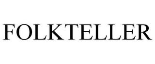 FOLKTELLER trademark