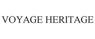 VOYAGE HERITAGE trademark