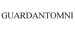 GUARDANTOMNI trademark