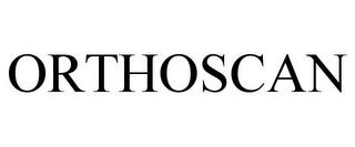 ORTHOSCAN trademark