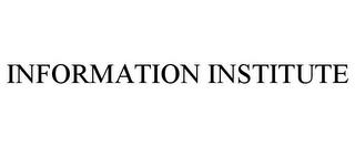 INFORMATION INSTITUTE trademark