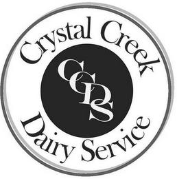 CRYSTAL CREEK DAIRY SERVICE CCDS trademark