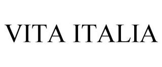 VITA ITALIA trademark