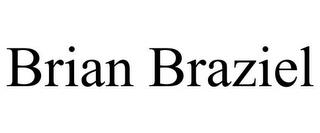 BRIAN BRAZIEL trademark