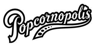 POPCORNOPOLIS trademark