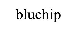 BLUCHIP trademark