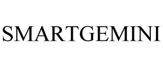 SMARTGEMINI trademark