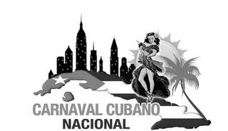 CARNAVAL CUBANO NACIONAL trademark