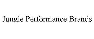 JUNGLE PERFORMANCE BRANDS trademark