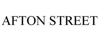 AFTON STREET trademark