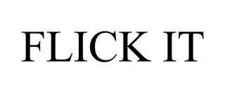 FLICK IT trademark