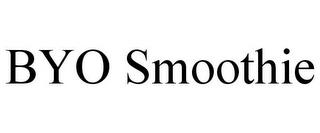 BYO SMOOTHIE trademark