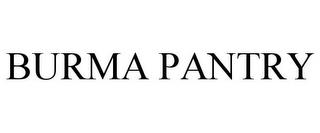 BURMA PANTRY trademark