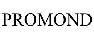 PROMOND trademark