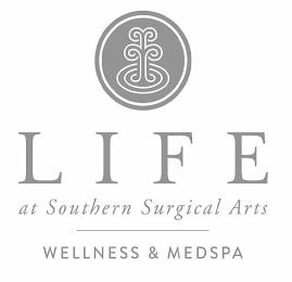 LIFE AT SOUTHERN SURGICAL ARTS WELLNESS & MEDSPA trademark