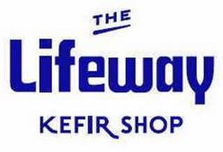 THE LIFEWAY KEFIR SHOP trademark