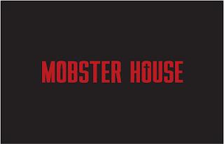 MOBSTER HOUSE trademark