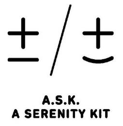 A.S.K. A SERENITY KIT trademark