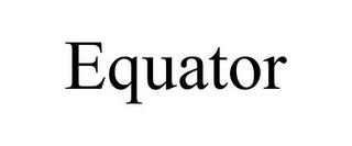 EQUATOR trademark