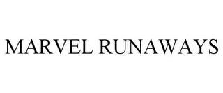 MARVEL RUNAWAYS trademark