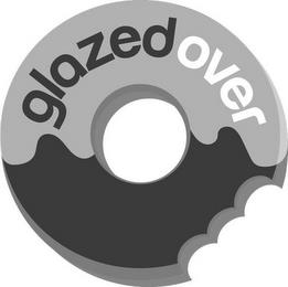 GLAZED OVER trademark