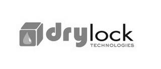 DRYLOCK TECHNOLOGIES trademark