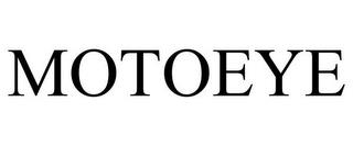 MOTOEYE trademark