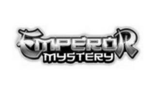 EMPEROR MYSTERY trademark