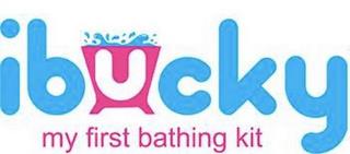 IBUCKY MY FIRST BATHING KIT trademark