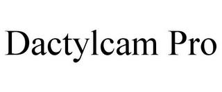 DACTYLCAM PRO trademark