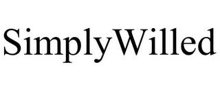 SIMPLYWILLED trademark