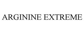 ARGININE EXTREME trademark