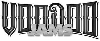 VOODOO JAMS trademark