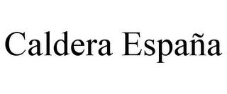 CALDERA ESPAÑA trademark