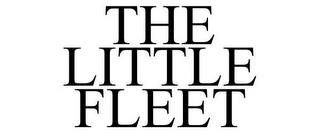 THE LITTLE FLEET trademark