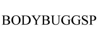 BODYBUGGSP trademark