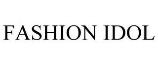 FASHION IDOL trademark