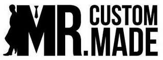 MR. CUSTOM MADE trademark