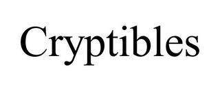 CRYPTIBLES trademark