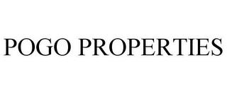 POGO PROPERTIES trademark