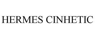 HERMES CINHETIC trademark